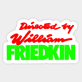 William Friedkin | To Live and Die in L.A. Sticker